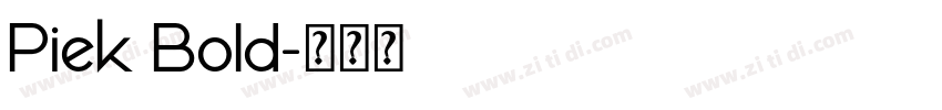 Piek Bold字体转换